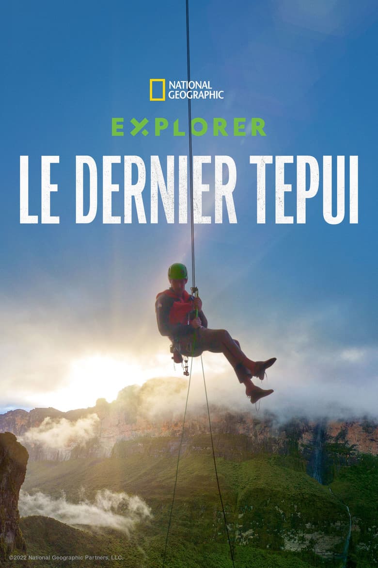 Affiche de Explorer : Le dernier tepui