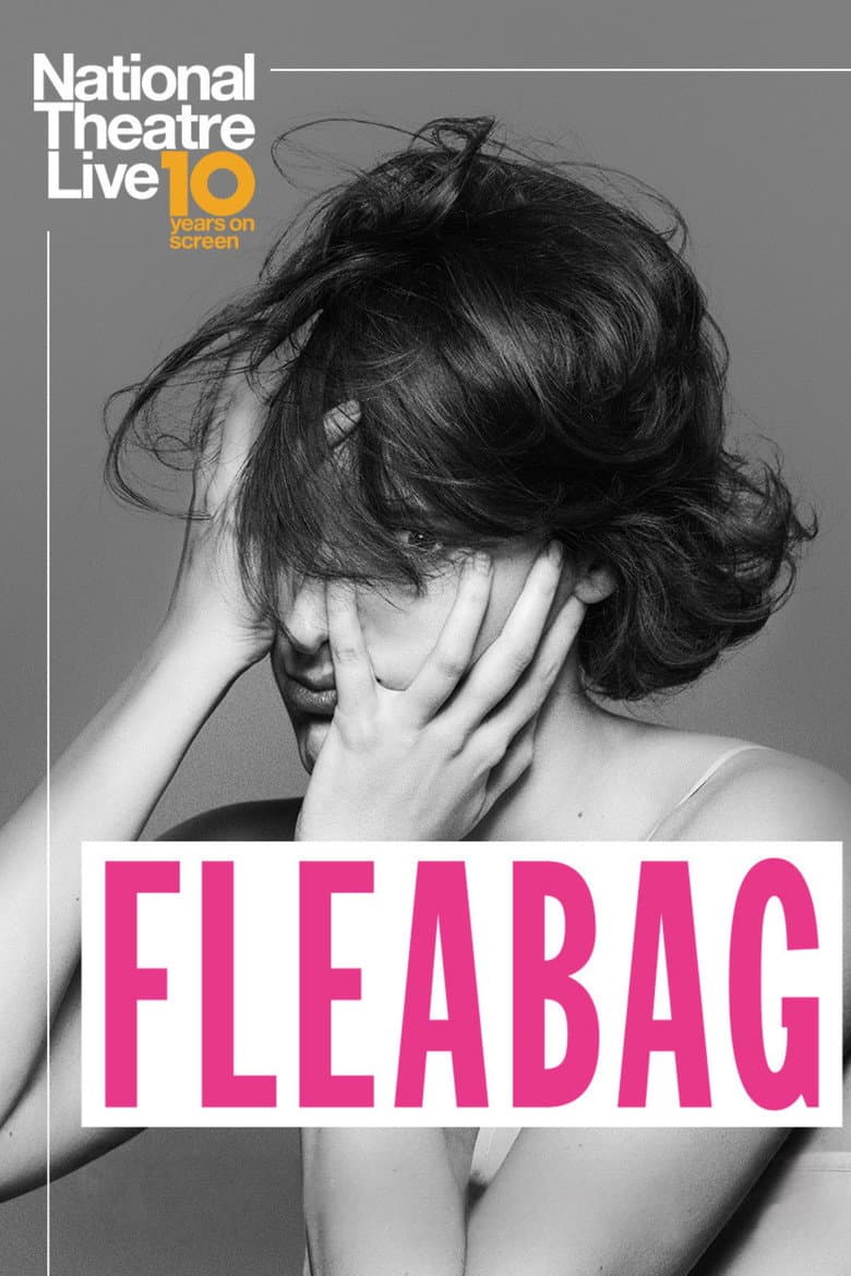 Affiche de National Theatre Live: Fleabag