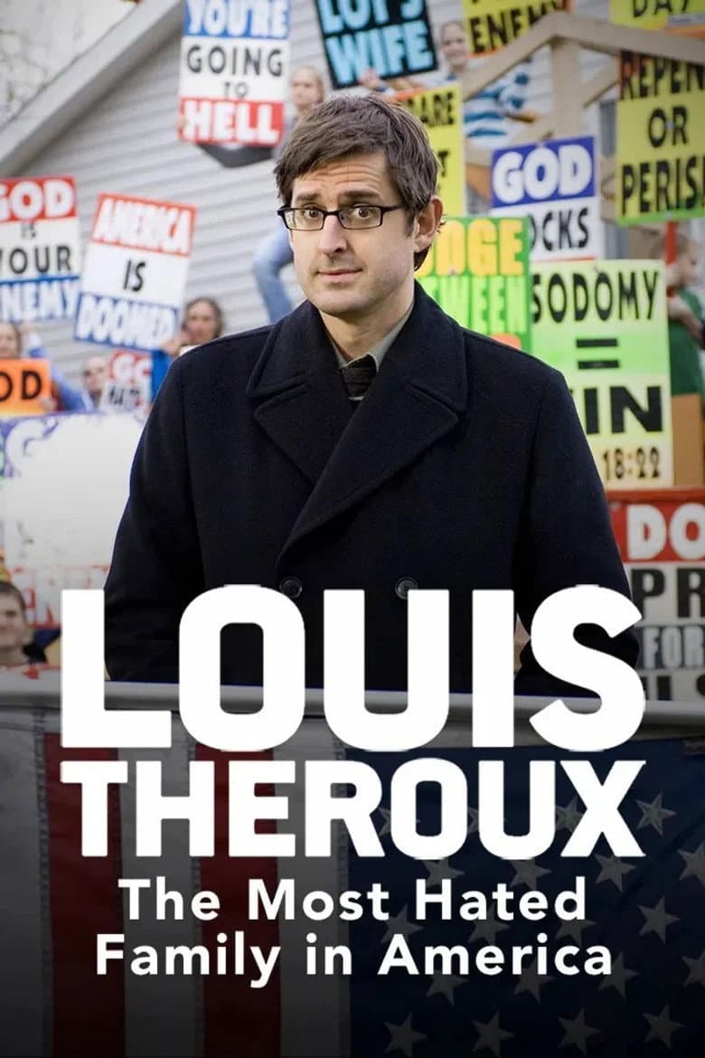 Affiche de Louis Theroux: The Most Hated Family in America