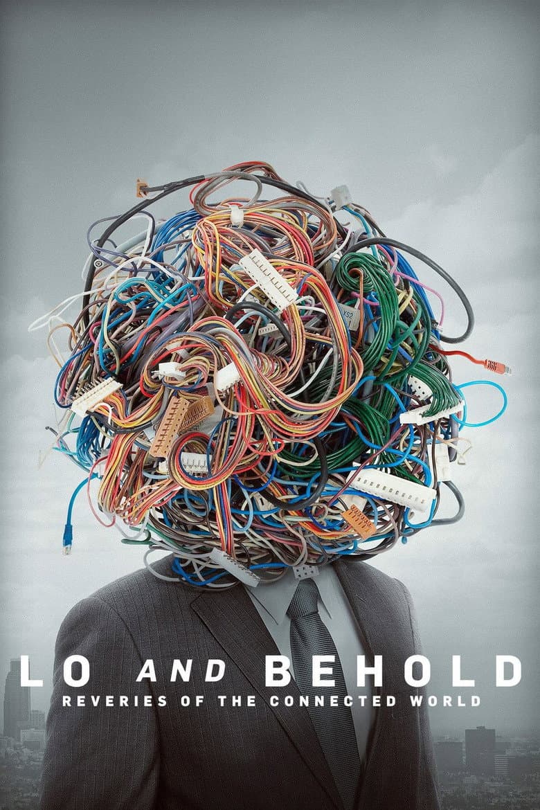 Affiche de Lo and Behold, Reveries of the Connected World