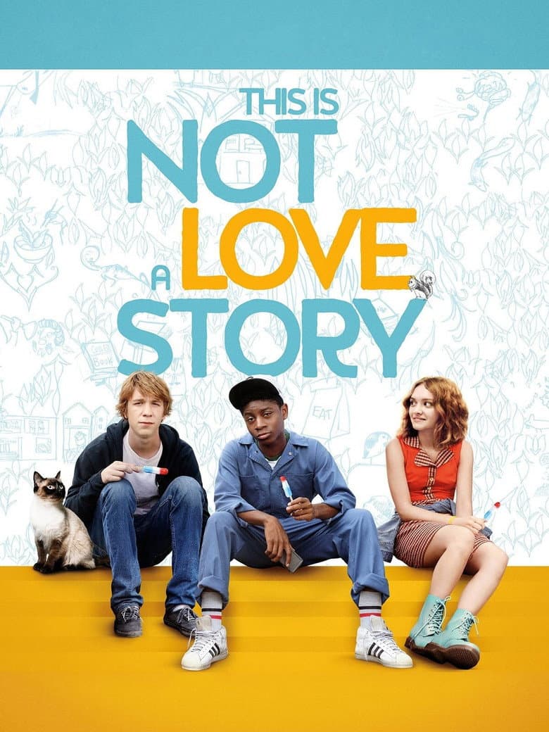 Affiche de This Is Not a Love Story