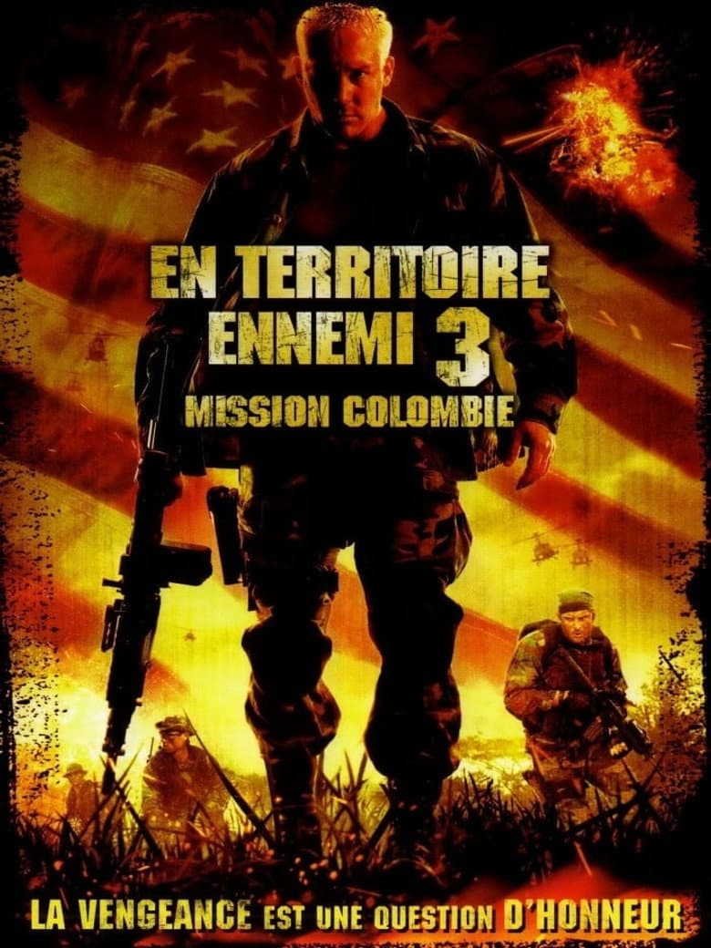 Affiche de En territoire ennemi 3 : Mission Colombie