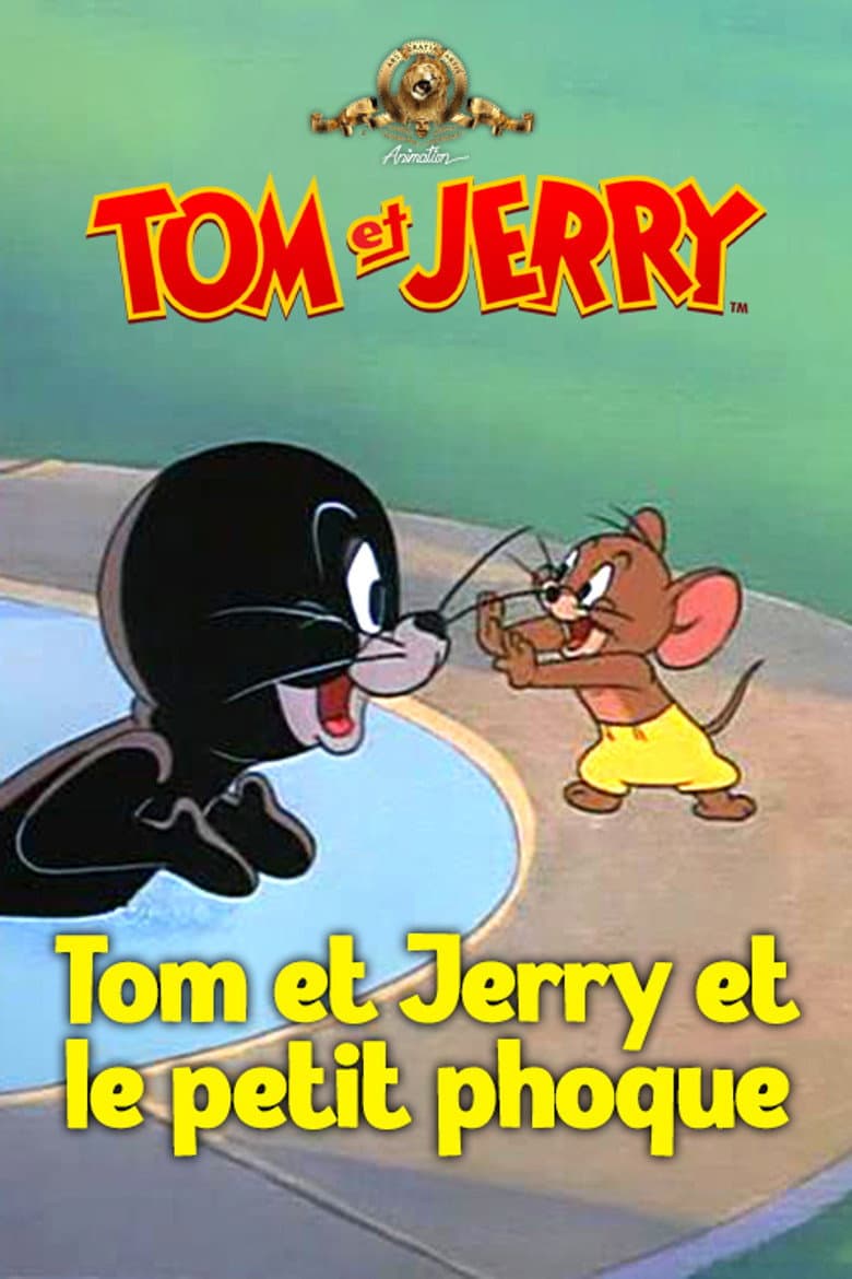 Affiche de Tom et Jerry et le petit phoque