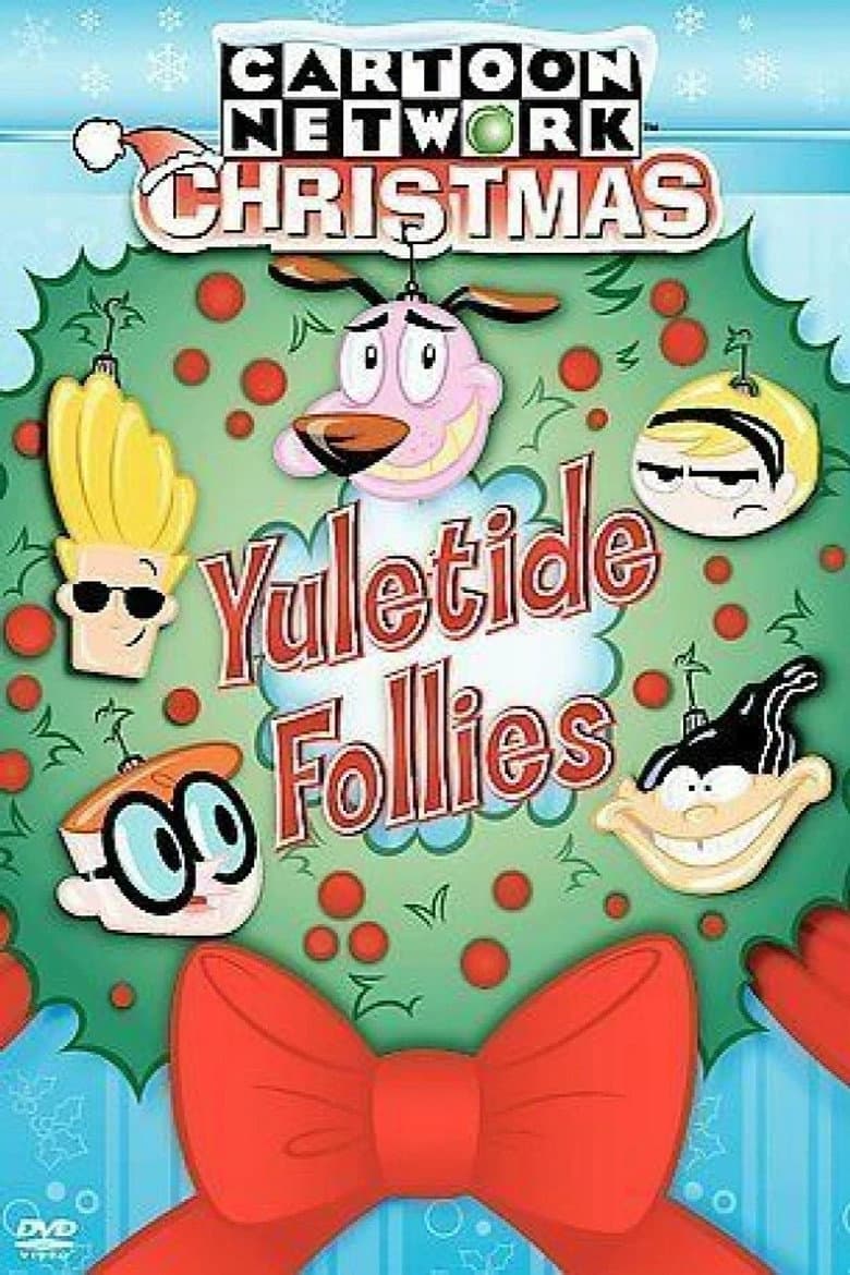 Affiche de Cartoon Network Christmas: Yuletide Follies