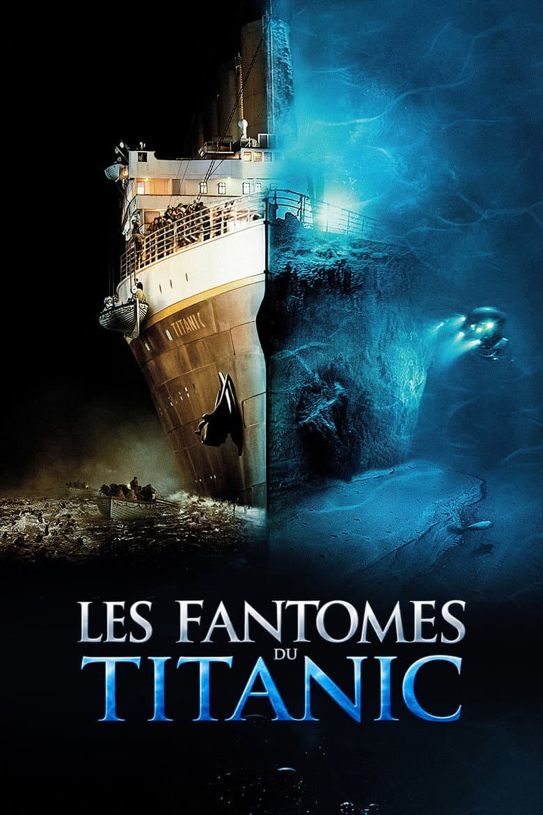 Affiche de Les Fantômes du Titanic