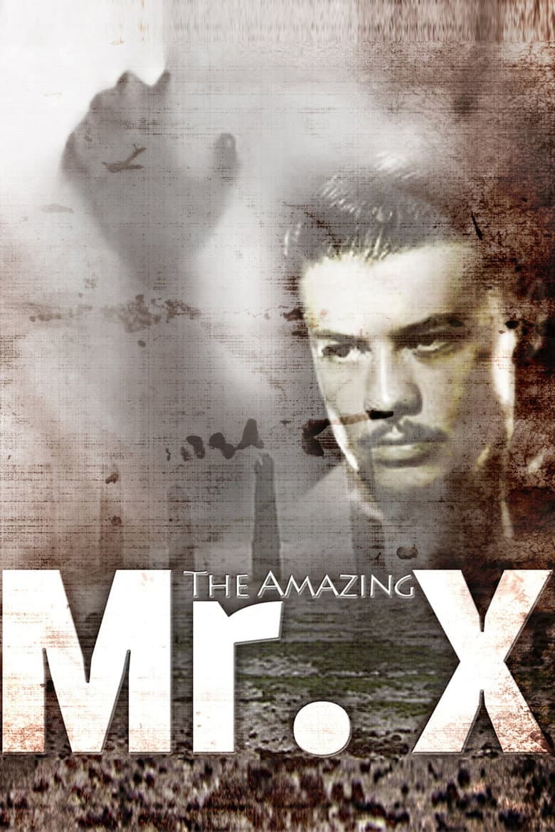 Affiche de The Amazing Mr. X