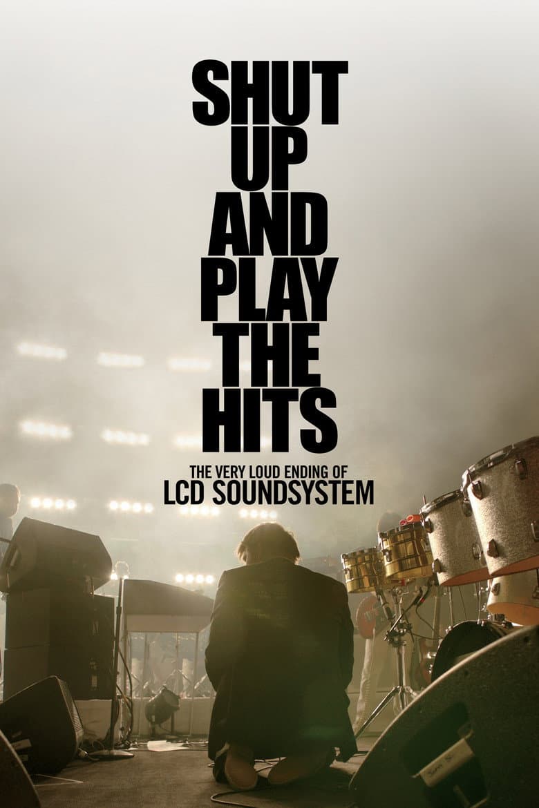 Affiche de Shut Up and Play the Hits