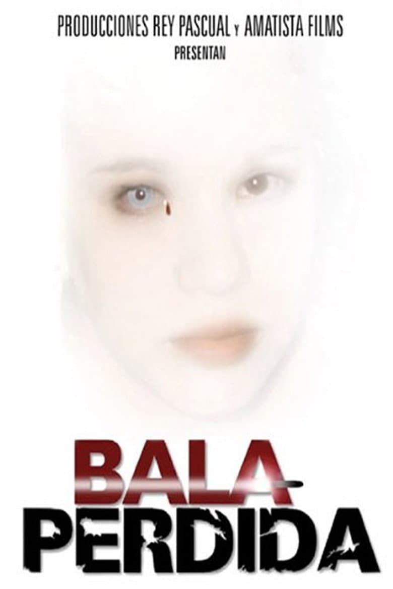 Affiche de Bala perdida