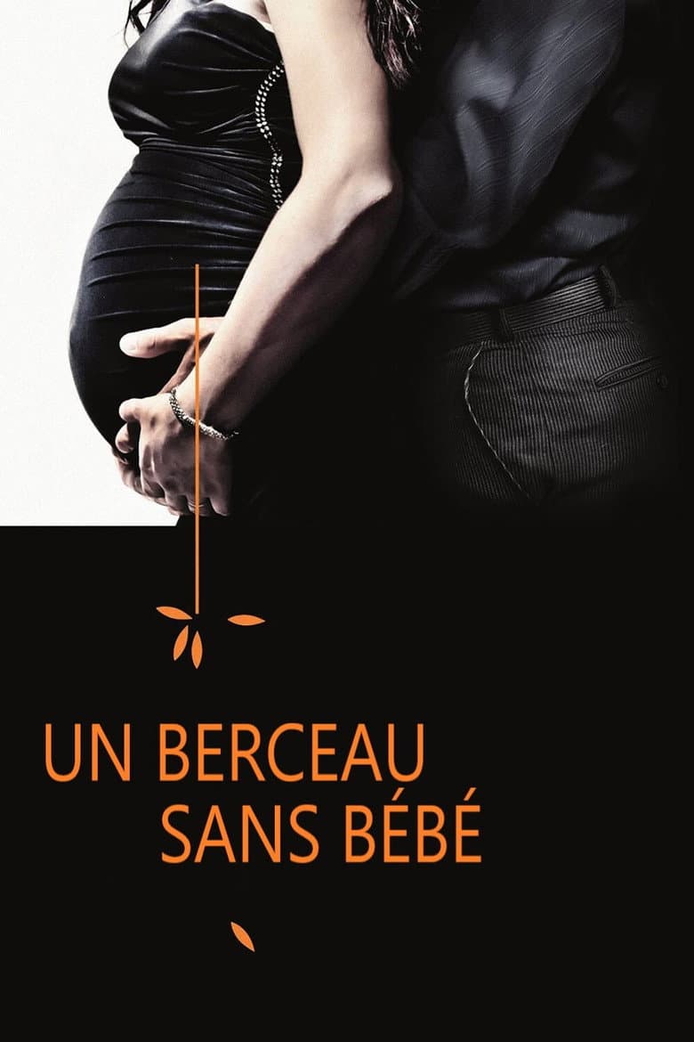 Affiche de Un berceau sans bébé