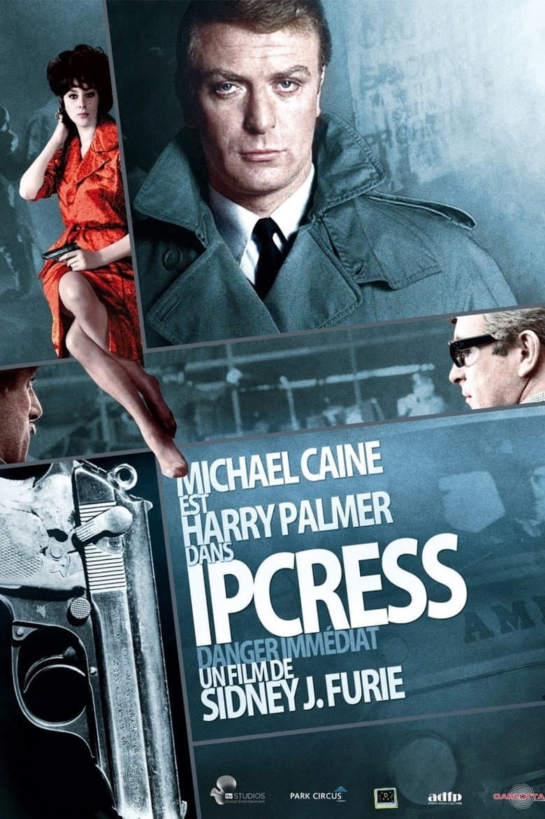 Affiche de Ipcress : Danger immédiat