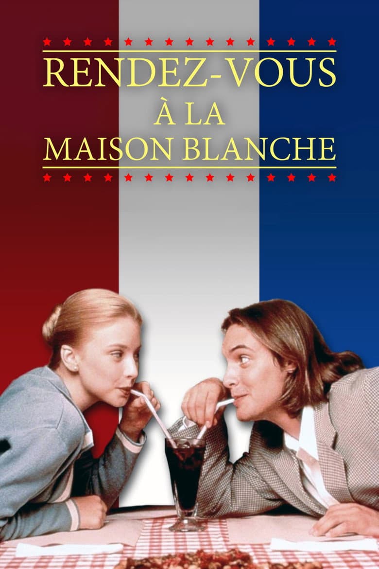 Affiche de Rendez-vous à la Maison Blanche