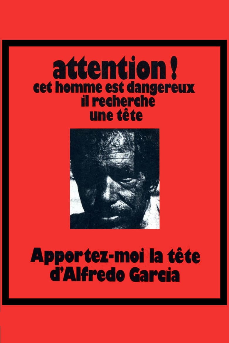 Affiche de Apportez-moi la tête d'Alfredo Garcia