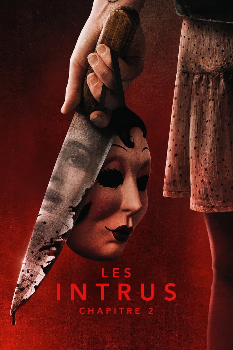 Affiche de Les Intrus : Chapitre 2