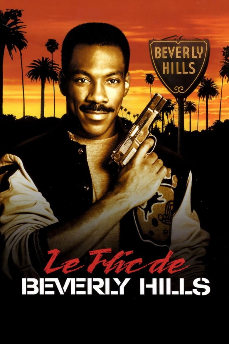 Affiche de Le Flic de Beverly Hills